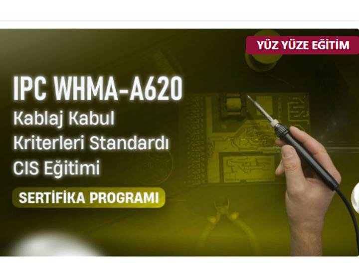 IPC/WHMA-A620 Kablaj Kabul Kriterleri Standardı CIS Eğitimi
